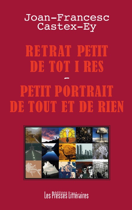 Retrat petit de tot i res - Petit portrait de tout et de rien