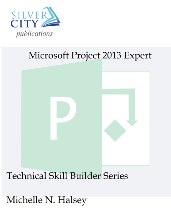 Microsoft Project 2013 Expert