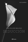 Mi hombre. Seducción - Jodi Ellen Malpas