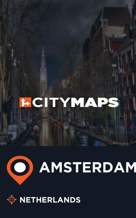 City Maps Amsterdam Netherlands