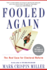 Mark Crispin Miller - Fooled Again artwork