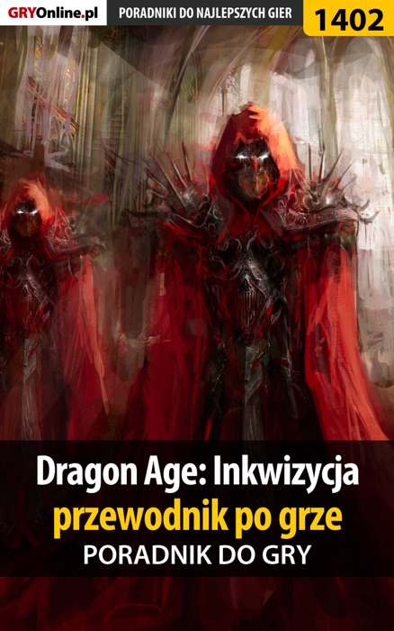 Dragon Age: Inkwizycja - przewodnik po grze