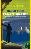 Ragazze smarrite - Marco Vichi