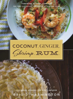 Brigid Washington - Coconut. Ginger. Shrimp. Rum. artwork