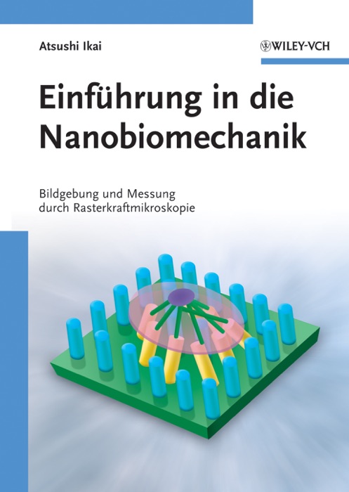 Einführung in die Nanobiomechanik