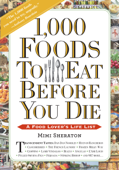 1,000 Foods To Eat Before You Die - Mimi Sheraton