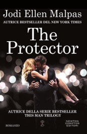 The Protector - Jodi Ellen Malpas by  Jodi Ellen Malpas PDF Download