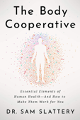 The Body Cooperative - Dr. Sam Slattery