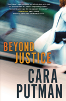 Cara C. Putman - Beyond Justice artwork