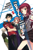 The Devil Is a Part-Timer!, Vol. 1 (light novel) - Satoshi Wagahara & 029 (Oniku)