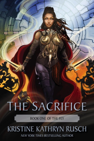 The Sacrifice: Book One of The Fey