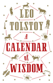 A Calendar of Wisdom: New Translation - Leo Tolstoy