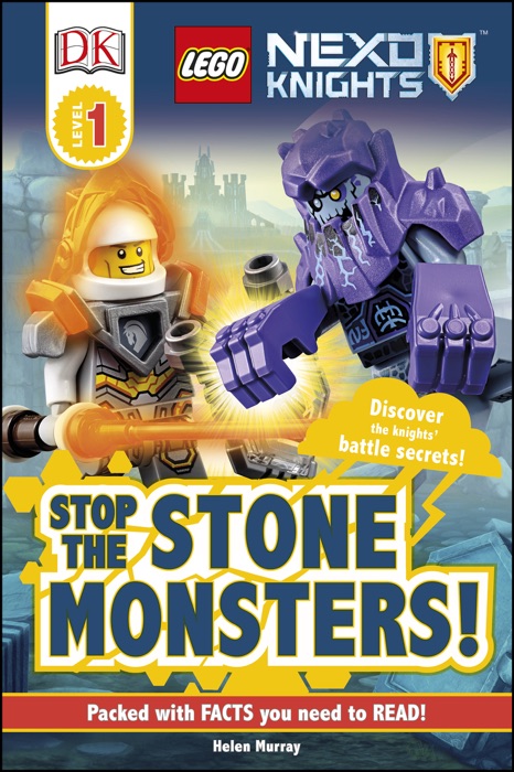 DK Readers L1: LEGO NEXO KNIGHTS Stop the Stone Monsters!