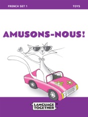 French for Kids: Toys (Read-Along) Beginner Reader