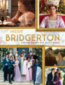 Inside Bridgerton - Shonda Rhimes & Betsy Beers