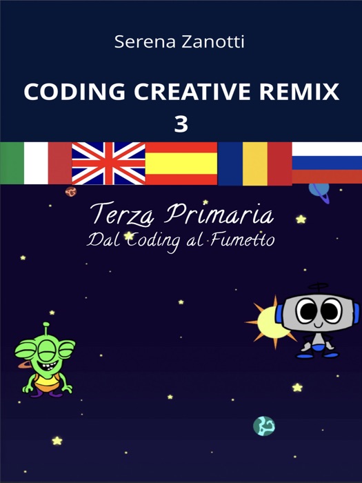 Coding Creative Remix 3 - dal Coding al Fumetto