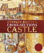 Stephen Biesty's Cross-Sections Castle - Richard Platt