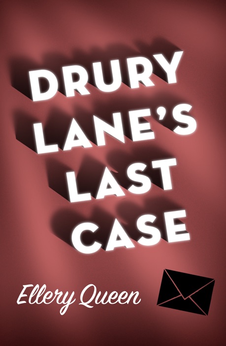 Drury Lane's Last Case