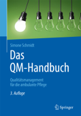 Das QM-Handbuch - Simone Schmidt