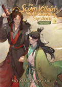 The Scum Villain's Self-Saving System: Ren Zha Fanpai Zijiu Xitong Vol. 3 - Mo Xiang Tong Xiu