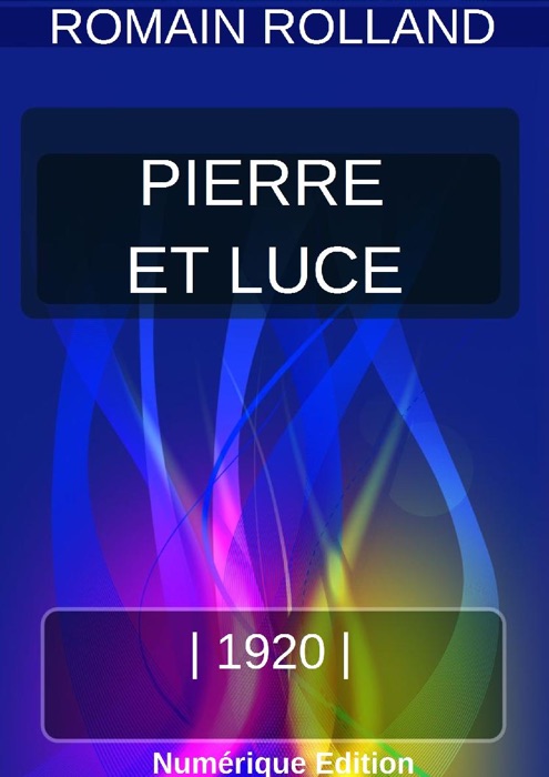 PIERRE ET LUCE