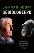 Gebiologeerd - Jan van Hooff