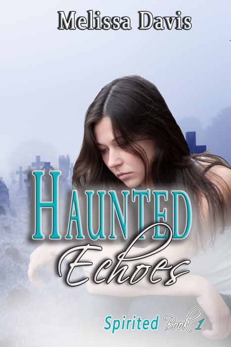 Haunted Echoes