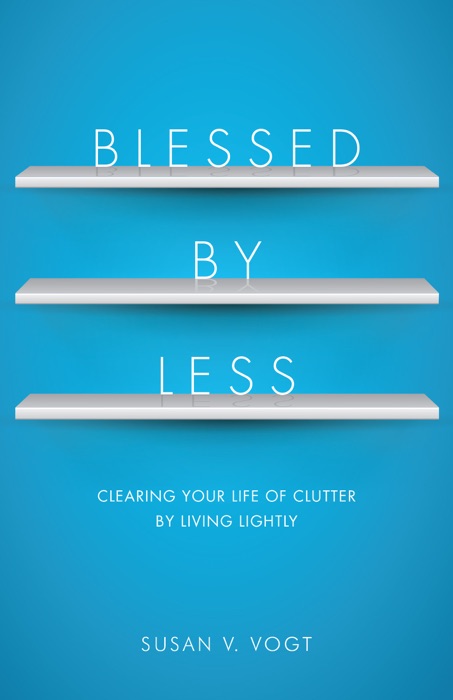 Blessed by Less
