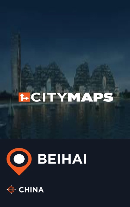 City Maps Beihai China