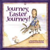 Journey, Easter Journey - Dandi Daley Mackall