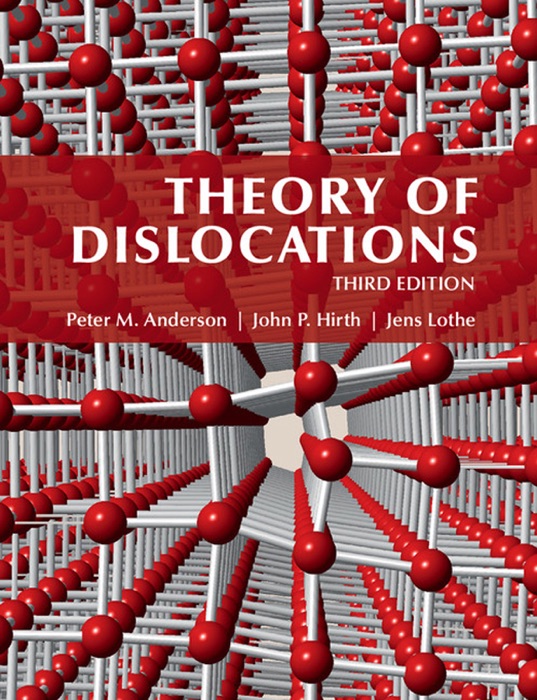 Theory of Dislocations: Third Edition