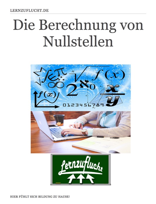 Die Berechnung von Nullstellen