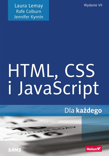 HTML CSS i JavaScript dla kadego Wydanie VII