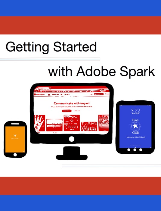 Getting Started With Adobe Spark