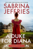 Sabrina Jeffries - A Duke for Diana artwork