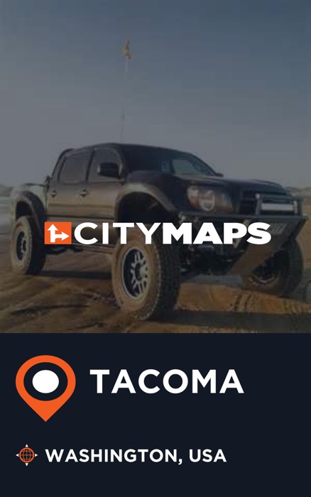 City Maps Tacoma Washington, USA