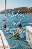 Holidays and Traditions - Loan Diep