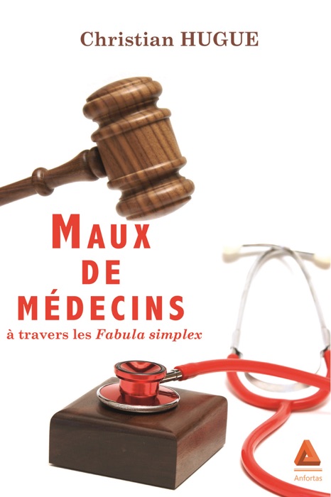 Maux de médecins à travers les fabula simplex