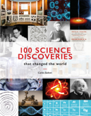 100 Science Discoveries That Changed the World - Colin Salter