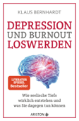 Depression und Burnout loswerden - Klaus Bernhardt