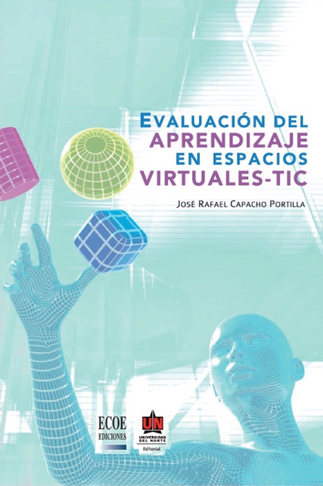 Evaluación del aprendizaje en espacios virtuales - TIC