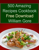 500 Amazing Recipes Cookbook Free Download