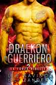 Draekon - Il Guerriero - Lili Zander