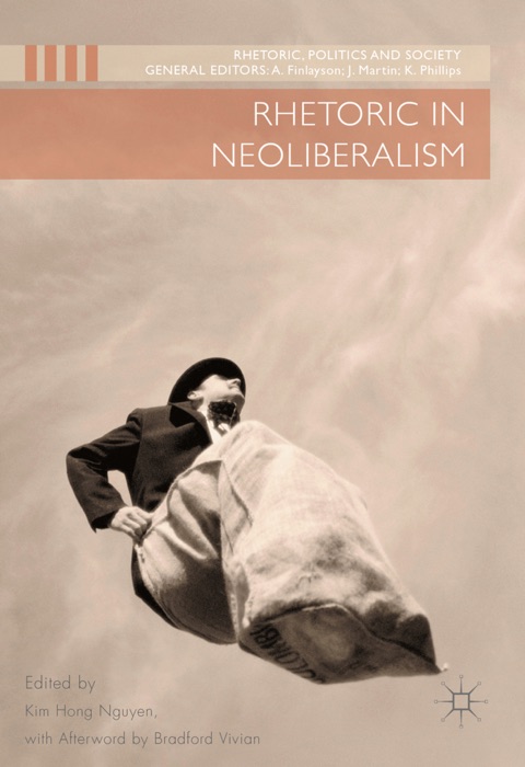 Rhetoric in Neoliberalism