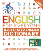 English for Everyone Illustrated English Dictionary with Free Online Audio - DK