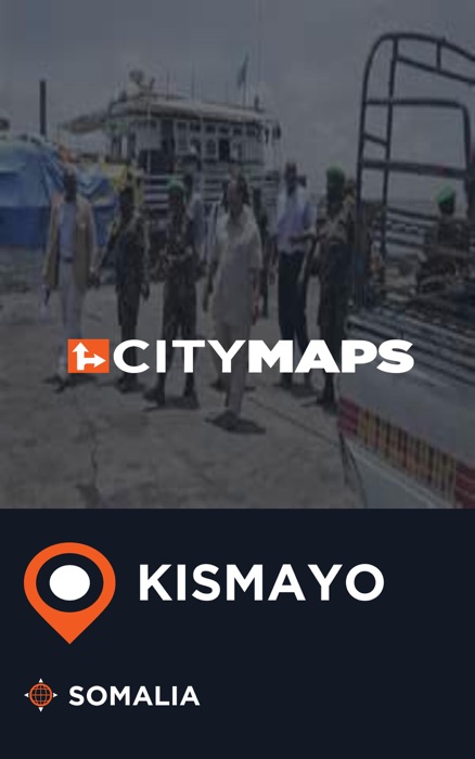 City Maps Kismayo Somalia