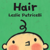 Hair - Leslie Patricelli