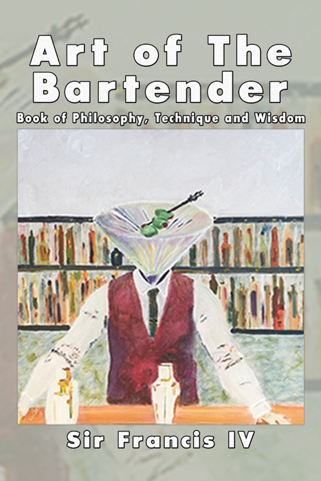 Art of the Bartender