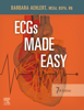 ECGs Made Easy - Barbara J Aehlert MSEd, BSPA, RN