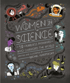 Women in Science - Rachel Ignotofsky